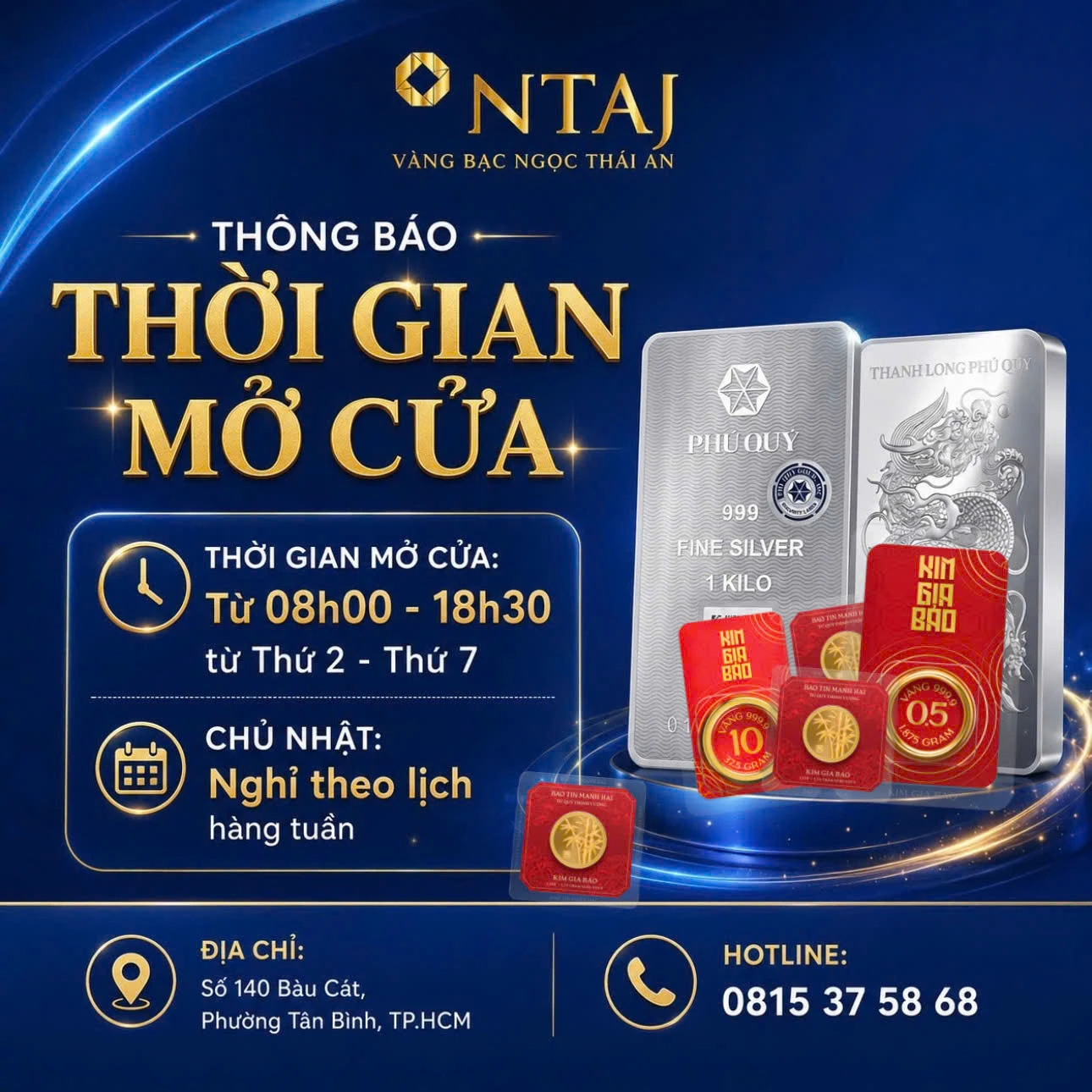 THÔNG BÁO: LỊCH HOẠT ĐỘNG & KHUNG GIỜ GIAO DỊCH TẠI VÀNG BẠC NGỌC THÁI AN
